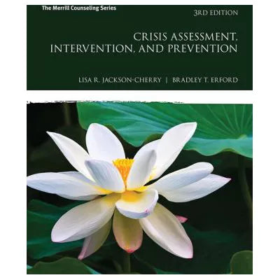 Crisis Assessment, Intervention, &amp; Prevention