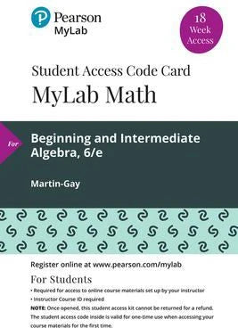 MyLab Math with Pearson eText Access Code (18 Weeks) for Beginning &amp; Intermediate Algebra