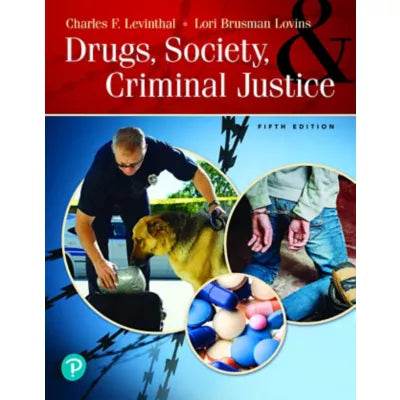 Pearson eText for Drugs, Society and Criminal Justice -- Instant Access