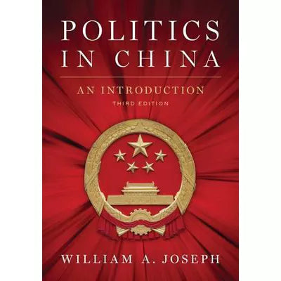 Politics in China : An Introduction, Third Edition