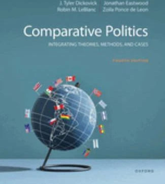 Comparative Politics: Integrating Theories, Methods, &amp; Cases