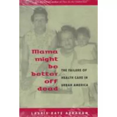 Mama Might Be Better Off Dead