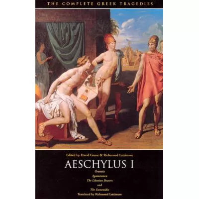 Aeschylus I: Oresteia etc