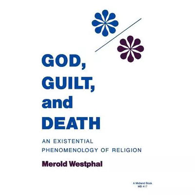 God, Guilt &amp; Death