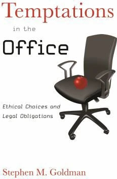 Temptations in the Office