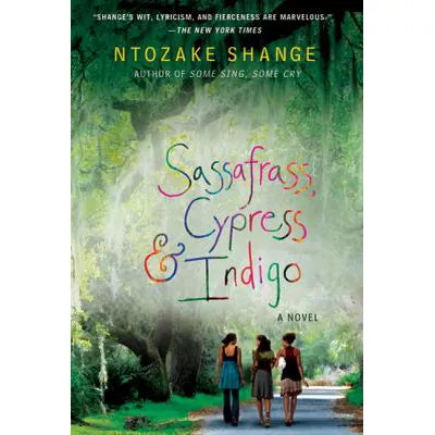 Sassafrass, Cypress &amp; Indigo
