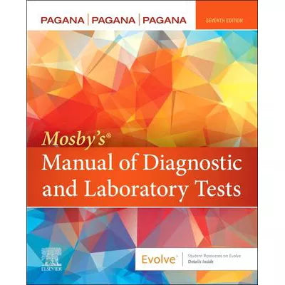 Mosby's Manual of Diagnostic &amp; Laboratory Tests