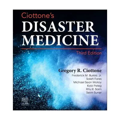 Ciottone's Disaster Medicine - E-Book