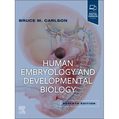Human Embryology &amp; Developmental Biology