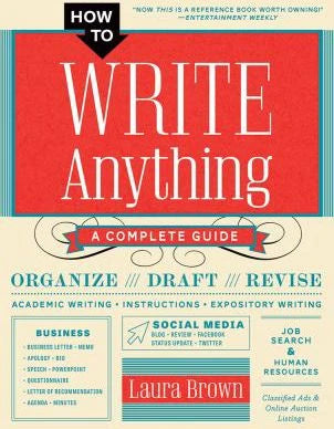 How to Write Anything