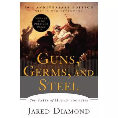 Guns, Germs, and Steel