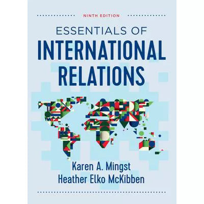 Essen of International Relations (w/Ebook, InQuizitive, etc.)