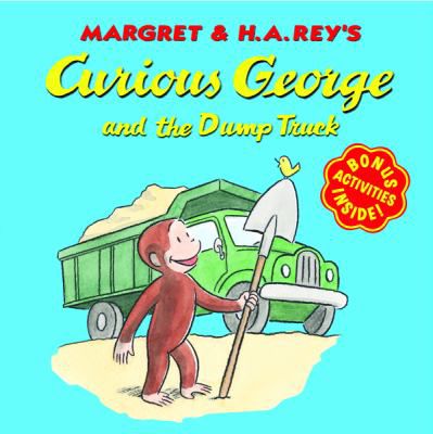 CURIOUS GEORGE & DUMP TRUCK