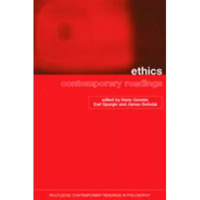 Ethics: Contemporary Readings