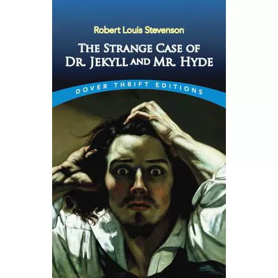 The Strange Case of Dr. Jekyll and Mr. Hyde