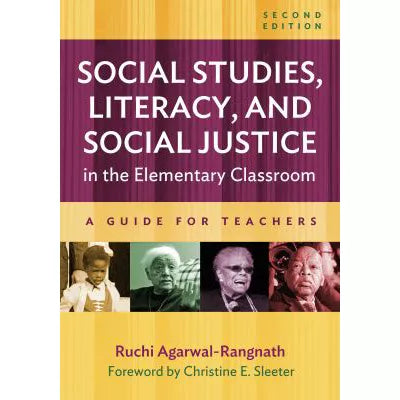 Social Studies, Literacy, &amp; Social Justice in the Elementary Classroom