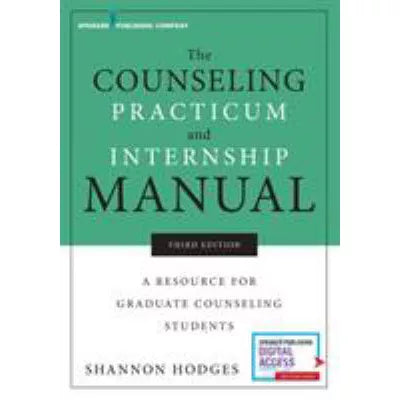 Counseling Practicum &amp; Internship Manual