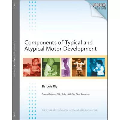 Components of Typical &amp; Atypical Motor Development