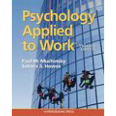 Psychology Applied to Work