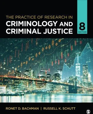 Practice of Research in Criminology &amp; Criminal Justice