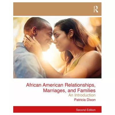 African American Relationships, Marriages, & Families