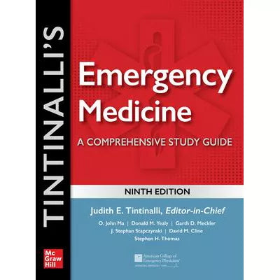 Tintinalli's Emergency Medicine: A Comprehensive Study Guide, 9th edition