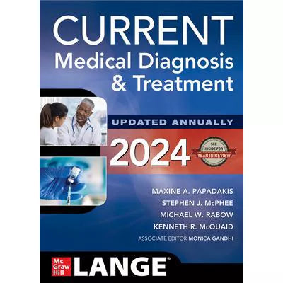 CURRENT Medical Diagnosis &amp; Treatment 2024
