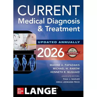 CURRENT Medical Diagnosis &amp; Treatment 2026