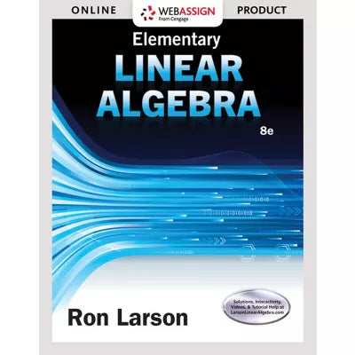 Elementary Linear Algebra, Canadian Ed. Single-Term, WebAssign Instant Access