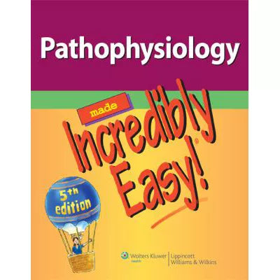 Pathophysiology Made Incredibly Easy (w/Bind-In Access)