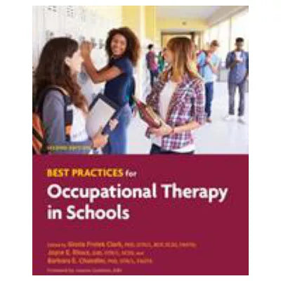 Best Practices for Occupational Therapy in Schools