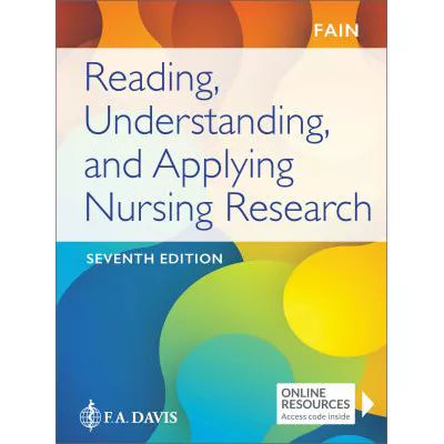 Reading, Understanding, &amp; Applying Nursing Research