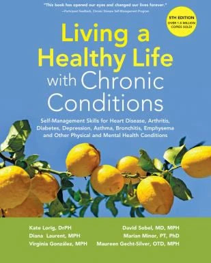 Living a Healthy Life with Chronic Conditions